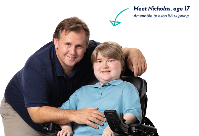 Nicholas, age 17 Amenable to exon 53 skipping – and his dad